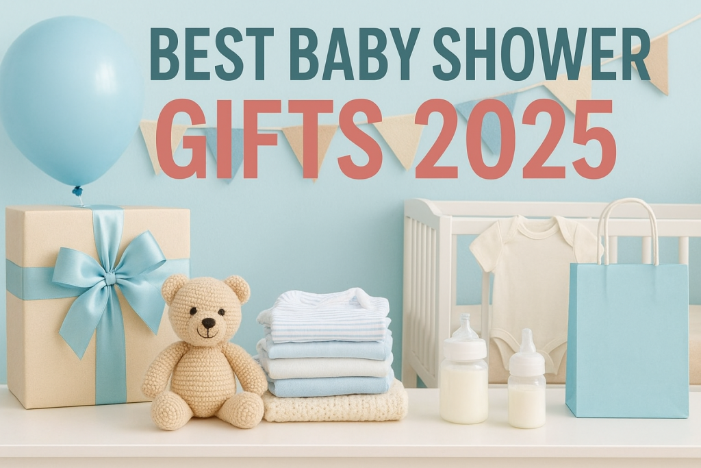 Best Baby Shower Gift Ideas 2025: Top 10 Useful Gifts for New Parents